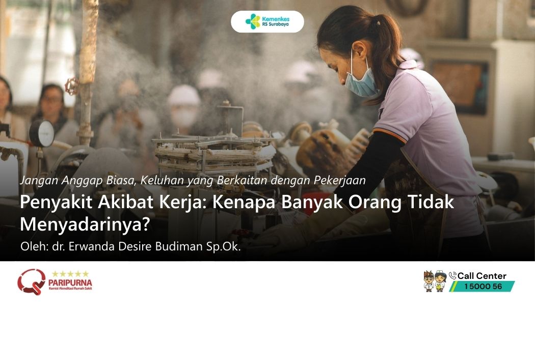 Penyakit Akibat Kerja: Kenapa Banyak Orang Tidak Menyadarinya?