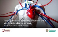 Fisiologi Koroner: Pemeriksaan Penting untuk Menilai Aliran Darah Jantung