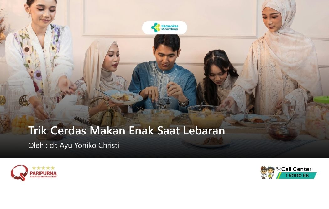 Trik Cerdas Makan Enak Saat Lebaran