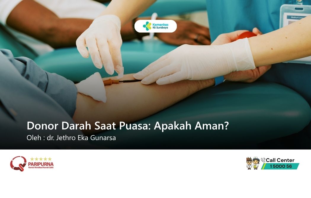 Donor Darah Saat Puasa: Apakah Aman?