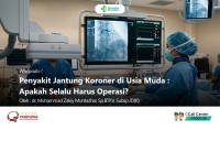 Penyakit Jantung Koroner di Usia Muda: Apakah Selalu Harus Operasi?