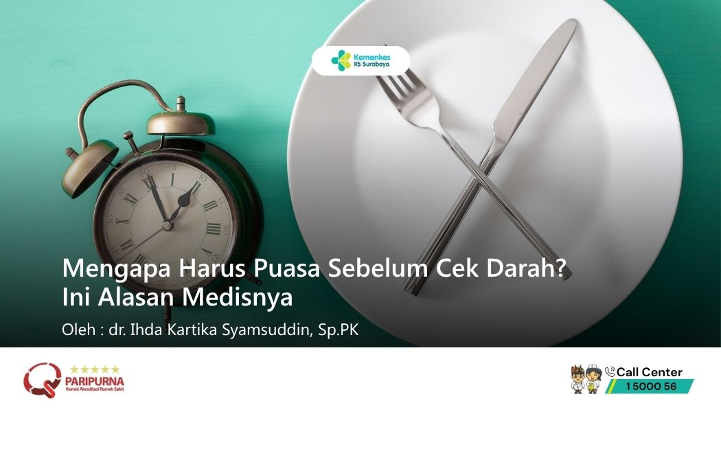 Mengapa Harus Puasa Sebelum Cek Darah? Ini Alasan Medisnya